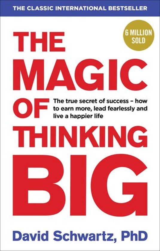 Bestel het boek The Magic of Thinking Big via Bol.com
