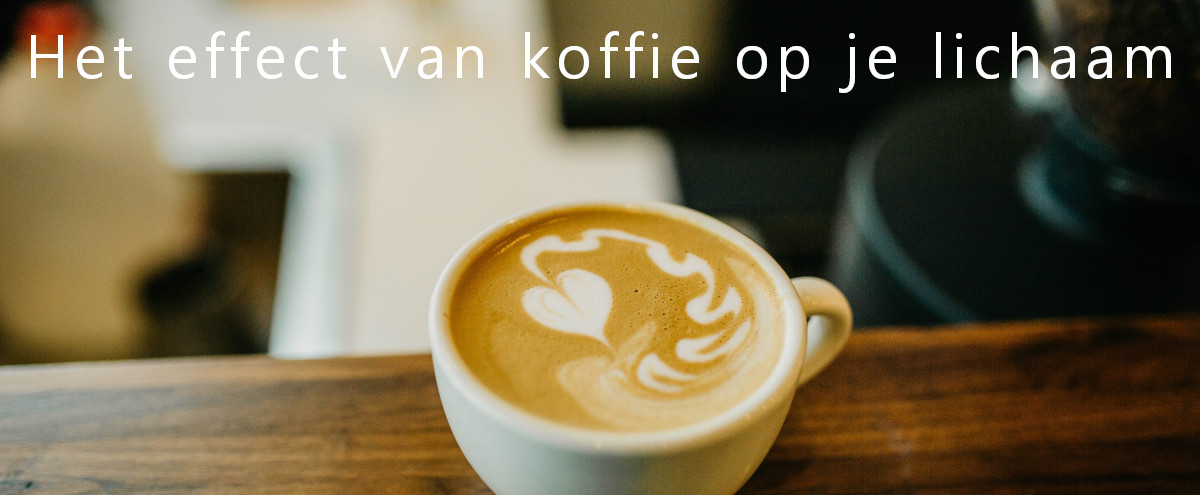 Dit is het effect van koffie op je lichaam